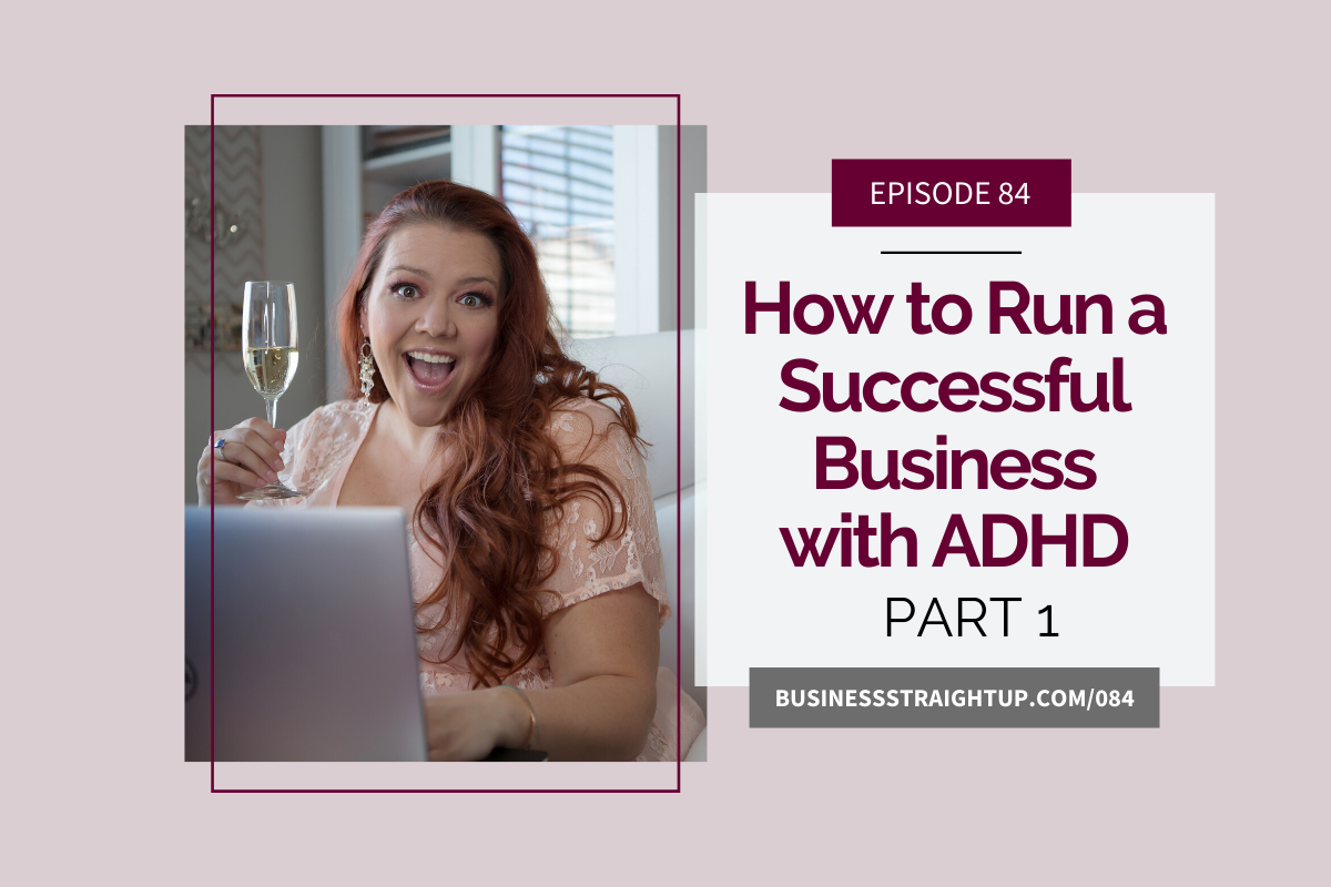 how-to-run-a-successful-business-with-ADHD